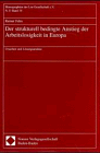 Der strukturell bedingte Anstieg der Arbeitslosigkeit in Europa