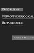 Principles of Neuropsychological Rehabilitation