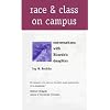 Race and Class on Campus: Conversations with Ricardo's Daughter