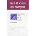 Race and Class on Campus: Conversations with Ricardo's Daughter