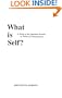 What is Self?: A Study of the Spiritual Journey in Terms of Consciousness