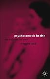 Psychosomatic Health: The Body and the Word