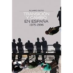Transicion y cambio en Espana / Transition and Change in Spain: 1975-1996
