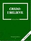 Credo: I Believe Activity Book (Faith and Life Catechisms, Book 5)