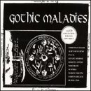 Gothic Maladies
