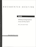 Military Compensation: Trends and Policy Options (Documented Briefing (Rand Corporation))
