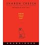[ Hate That Cat ] HATE THAT CAT by Creech, Sharon ( Author ) ON Sep - 23 - 2008 Compact Disc