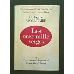 Les Onze Mille Verges: Or, the Amorous Adventures of Prince Mony Vibescu