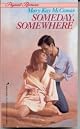 Someday, Somewhere