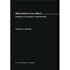 Watchmen in the Night: Presidential Accountability after Watergate