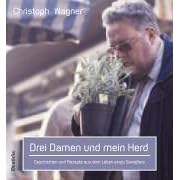 Drei Damen und mein Herd.