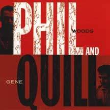 Phil and Quill by  Phil Woods 