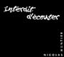 Interdit D'Ecouter