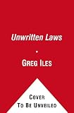 Unwritten Laws