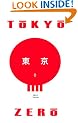 Tokyo Zero: A Novel