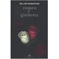 Romeo e Giulietta. Con testo inglese a fronte