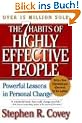 The 7 Habits of Highly Effective People: Powerful Lessons in Personal Change