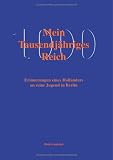 Mein Tausendj�hriges Reich