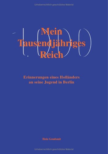 Mein Tausendj�hriges Reich