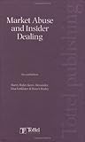 Market abuse and insider dealing