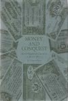 Money and Conquest: Allied Occupation Currencies in World War II (The Johns Hopkins University Studies in Historical and Political Science)