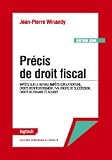 Revue Legitech  / Precis de Droit Fiscal - Impots Sur le Revenu, Impots Sur la Fortune, Droits d'Enregistrements, Tva