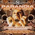 Paranoia 2 - The Sequel (Mixed By Keaton)