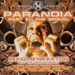 Paranoia 2 - The Sequel (Mixed By Keaton)