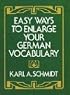 Easy Ways to Enlarge Your German Vocabulary