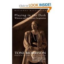 Playing in the Dark Publisher: Vintage