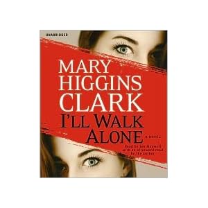 I'll Walk Alone Publisher: Simon & Schuster Audio; Unabridged edition