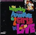 Incredibly True Adventure of 2 Girls in Love