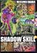 SHADOW SKILL(2) (デラックスコミックス)