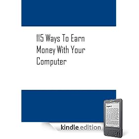115 Ways To Earn Money With Your Computer (Penny Books)
