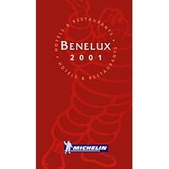 Michelin Red Guide 2001: Benelux (Michelin Red Hotel & Restaurant Guides)