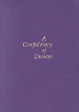 A Confederacy of Dunces
