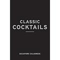 Classic Cocktails