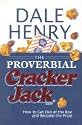 The Proverbial Cracker Jack: How To Get Out Of The Box And Become The Prize