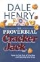 The Proverbial Cracker Jack: How to Get Out of the Box and Become the Prize