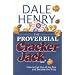 The Proverbial Cracker Jack: How to Get Out of the Box and Become the Prize