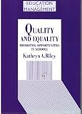 Quality and equality : promoting opportunities in schools