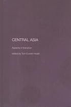 Central Asia: History, Ethnicity, Modernity (Central Asia Research Forum, SOAS)