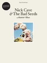 Nick Cave and the Bad Seeds: Lyre of Orpheus and Abattoir Blues