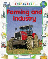 Farming and Industry (Step-by-step Geography)