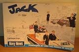 Jack : Jack cartoon strips from Navy news, the monthly newspaper of the Royal Navy