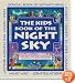 Kids Book of the Night Sky, The (Family Fun)