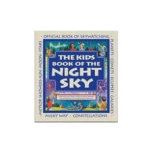 Kids Book of the Night Sky, The (Family Fun)