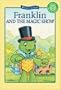 Franklin and the Magic Show (Kids Can Read)