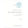 Du sacr� au saint, cinq nouvelles lectures talmudiques