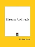 Tristram And Iseult